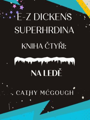 cover image of E-Z DICKENS SUPERHRDINA KNIHA 4 CZECH EDITION